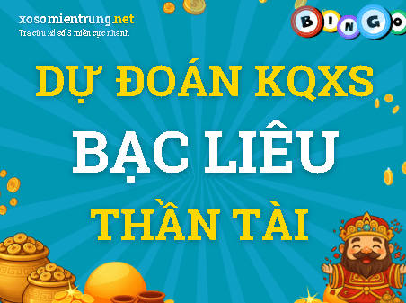 Dự đoán Bạc Liêu 08/09/2026 (Thứ 3), soi cầu Xổ Số Bạc Liêu