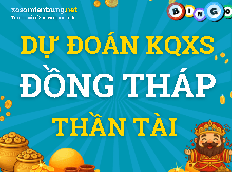 Dự đoán Đồng Tháp 07/09/2026 (Thứ 2), soi cầu Xổ Số Đồng Tháp