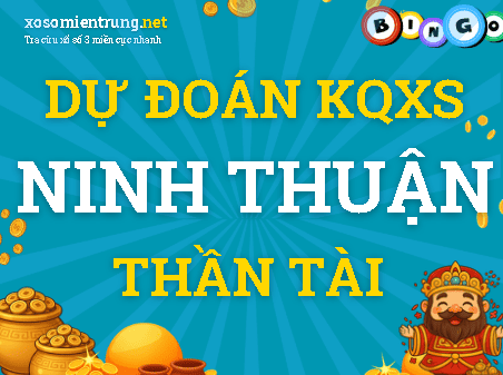Dự đoán Ninh Thuận 11/09/2026 (Thứ 6), soi cầu Xổ Số Ninh Thuận